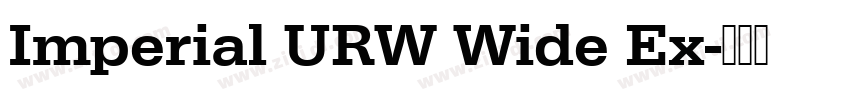 Imperial URW Wide Ex字体转换